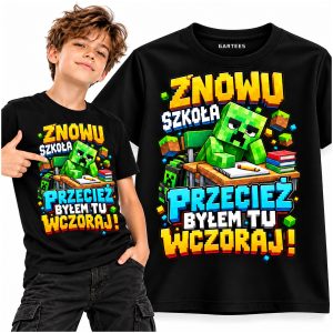 Koszulka dziecięca Znowu szkoła przecież byłem tu wczoraj — zdjęcie 1