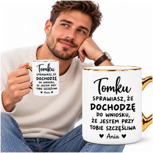 Kubek Tomku jestem przy Tobie szczęśliwa Ania