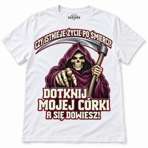 KOSZULKA MĘSKA DOTKNIJ MOJEJ CÓRKI ŚMIESZNY PREZENT DLA TATY
