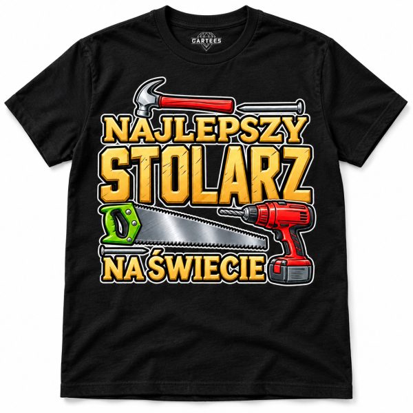 KOSZULKA MĘSKA NAJLEPSZY STOLARZ NA ŚWIECIE PREZENT DLA STOLARZA