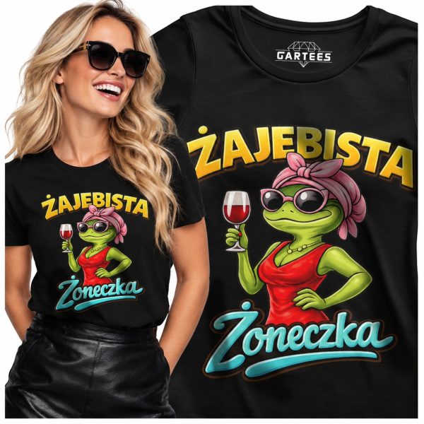 Koszulka damska Żajebista Żoneczka